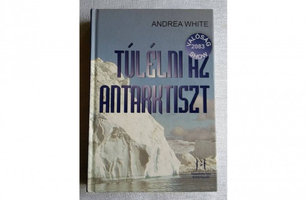 Tllni az Antarktiszt Andrea White