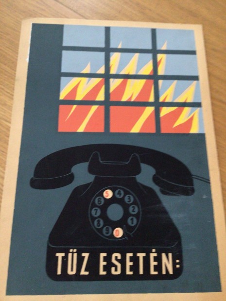 Tűz Esetén: 05 - Plakátterv Régi Telefon Technika: tempera, karton Mér