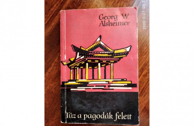 Tz a pagodk felett Georg W. Alsheimer