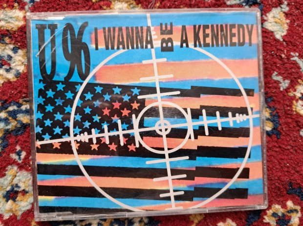 U96 I wanna be a Kennedy cd