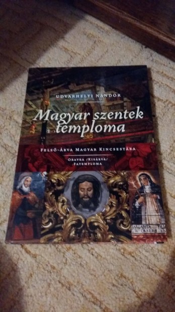 Udvarhelyi Nndor: Magyar Szentek temploma