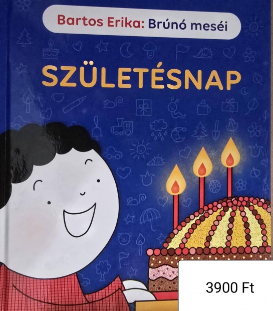 j Bartos Erika - Brn mesei - Szletesnap