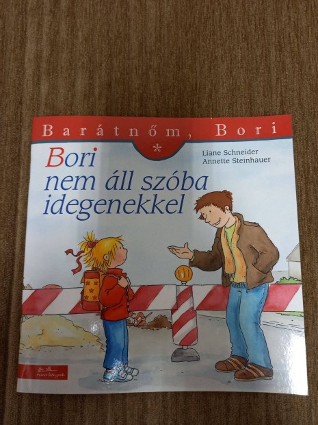 j Bori nem ll szba idegenekkel gyermekknyv