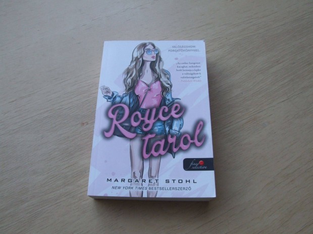 j Margaret Stohl Royce tarol