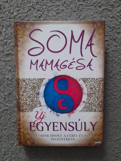 j Soma Mamagsa: j egyensly knyv