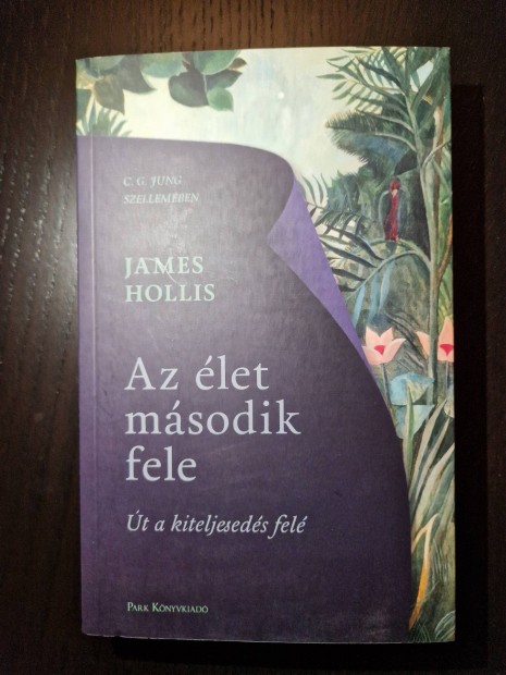 j! James Hollis Az let msodik fele