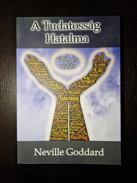 j! Neville Goddard A Tudatossg hatalma