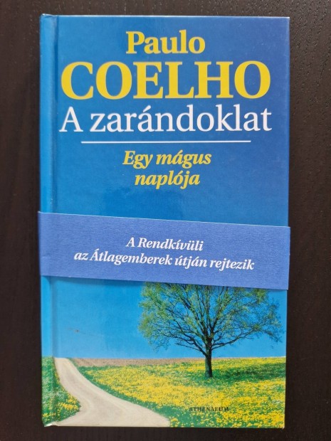 j! Paulo Coelho A zarndoklat Egy mgus naplja