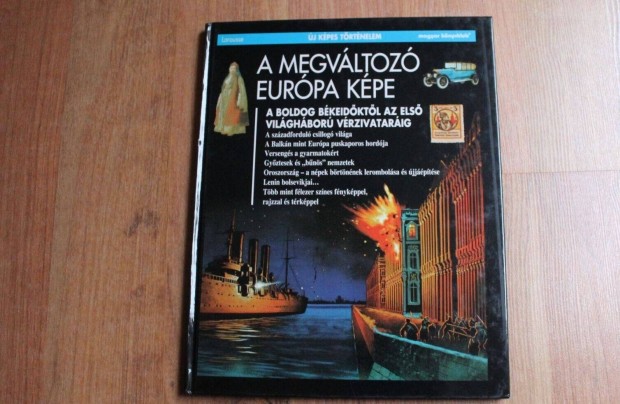 j kpes trtnelem - A megvltoz Eurpa kpe