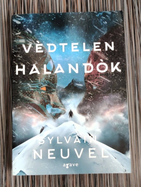 j knyv Sylvain Neuvel Vdtelen halandk