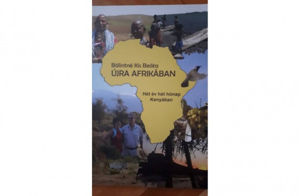 jra Afrikban, Blintn Kis Beta tlersa j elad