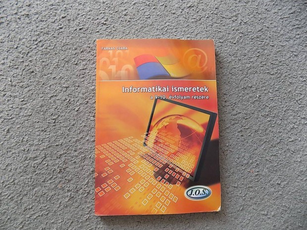 Újszerű Informatikai ismeretek tankönyv, 9-10.évf