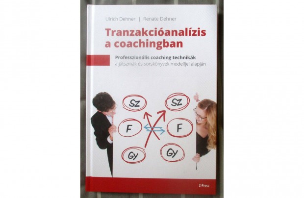 Ulrich Dehner, Renate Dehner: Tranzakcianalzis a coachingban