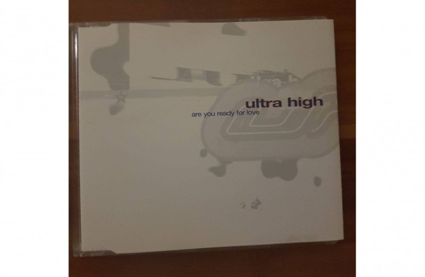 Ultra High - Are You Ready For Love CD