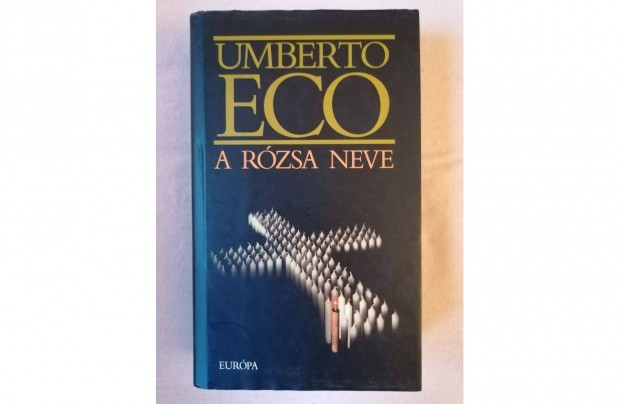 Umberto Eco A rózsa neve könyv