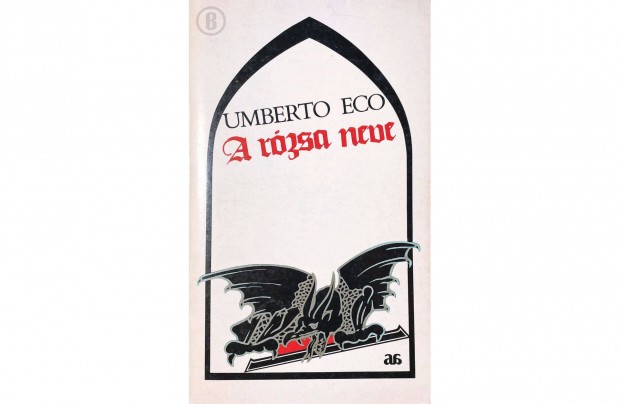 Umberto Eco: A rzsa neve