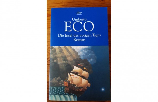 Umberto Eco: Die Insel des vorigen Tages (deutsch/nmet)