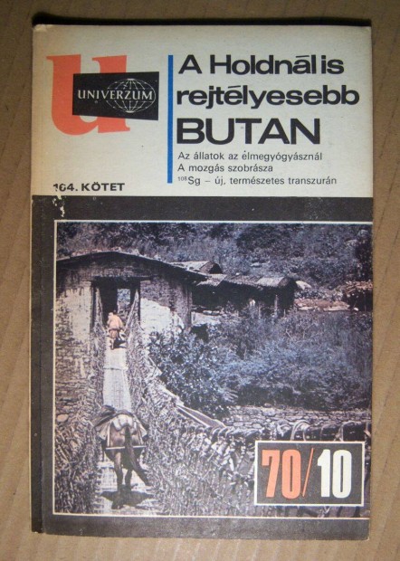 Univerzum 1970/10 (164.ktet) A Holdnl is Rejtlyesebb Butan (6kp+ta