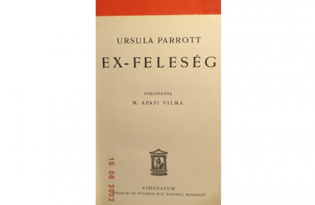 Ursula Parrott: Ex-felesg