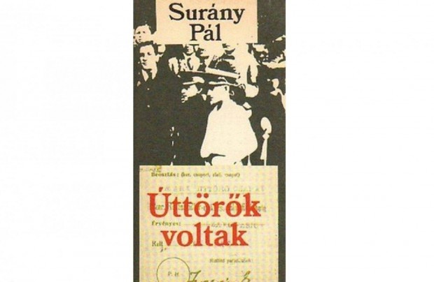 ttrk voltak-Surny Pl knyve Hatszzan voltak