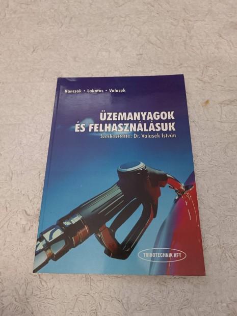 zemanyagok s felhasznlsuk