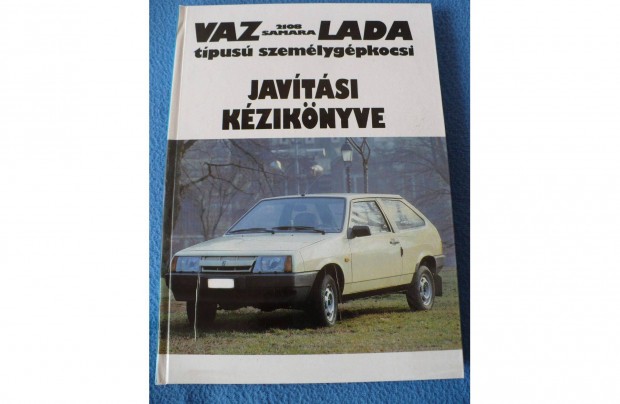 VAZ-Lada tpus szemlygpkocsi - javtsi kziknyve