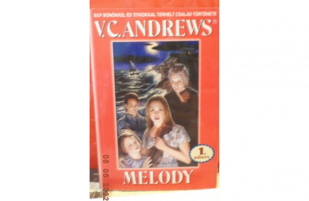V.C, Andrews: Melody 1. kyv