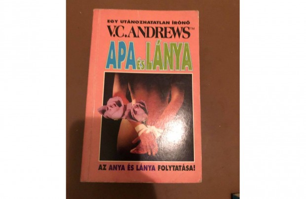 V. C. Andrews: Apa s lnya knyv