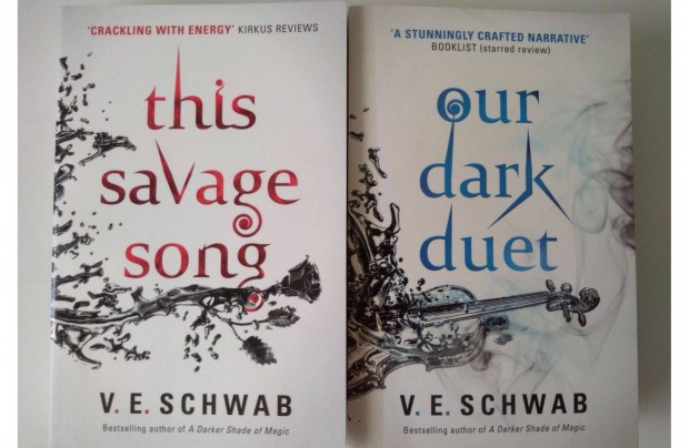 V. E. Schwab: This Savage Song + Our Dark Duet angol nyelvű könyvek