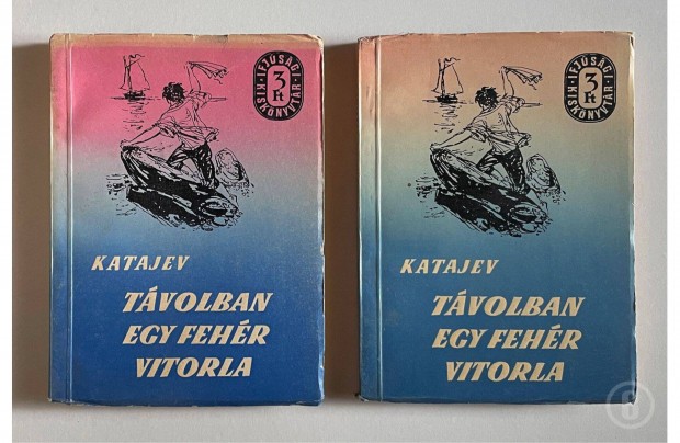 V. P. Katajev: Tvolban egy fehr vitorla 1,2 (Ifjsgi 1956)