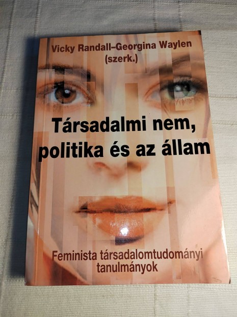 V. Randall Georgina Waylen: Trsadalmi nem, politika s az llam