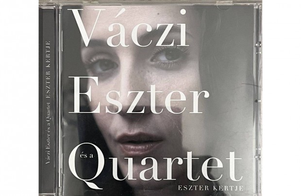 Vczi Eszter s a Quartet: Eszter kertje