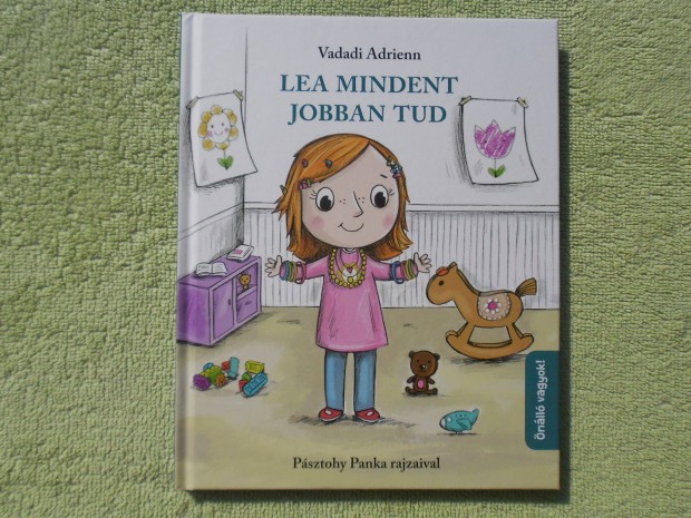 Vadadi Adrienn: Lea mindent jobban tud