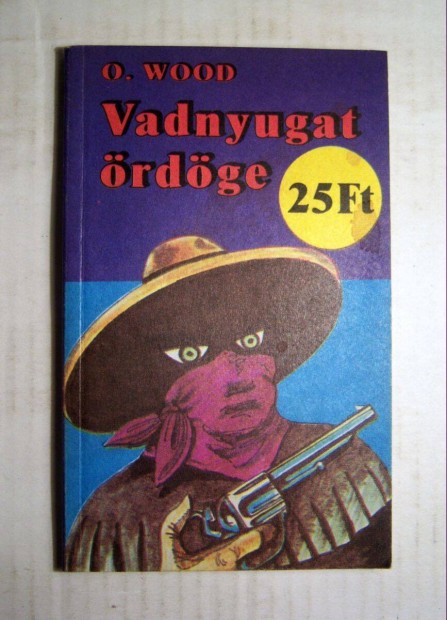 Vadnyugat rdge (O. Wood) 1989 (5kp+tartalom)