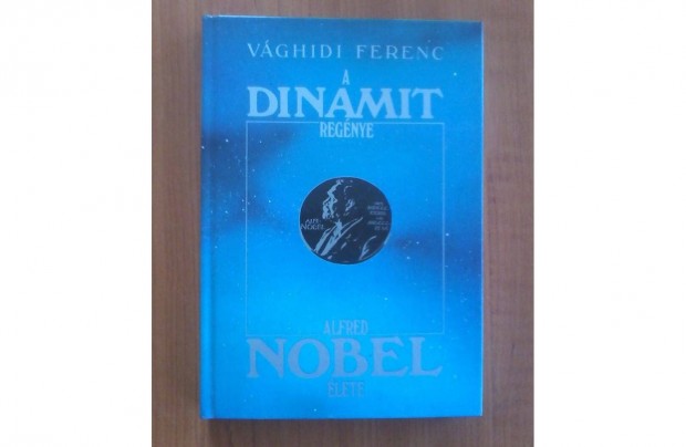 Vghidi Ferenc: A dinamit regnye