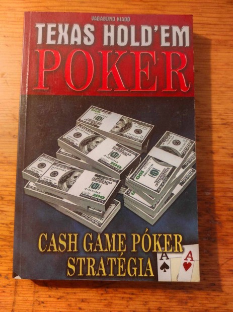 Vg Csaba: Cash game pker stratgia