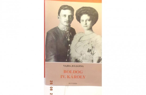 Vajda Julianna: Boldog IV. Kroly