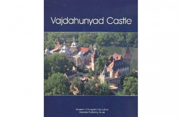 Vajdahunyad Castle Estk Jnos (angol nyelven) j, bolti ra: 2680 Ft