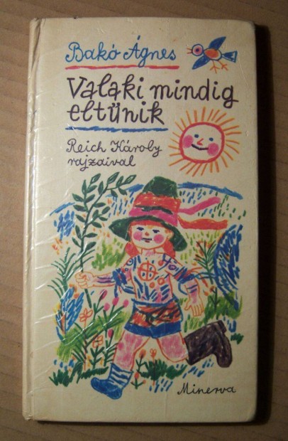 Valaki Mindig Eltnik (Bak gnes) 1985 (viseltes) 8kp+tartalom