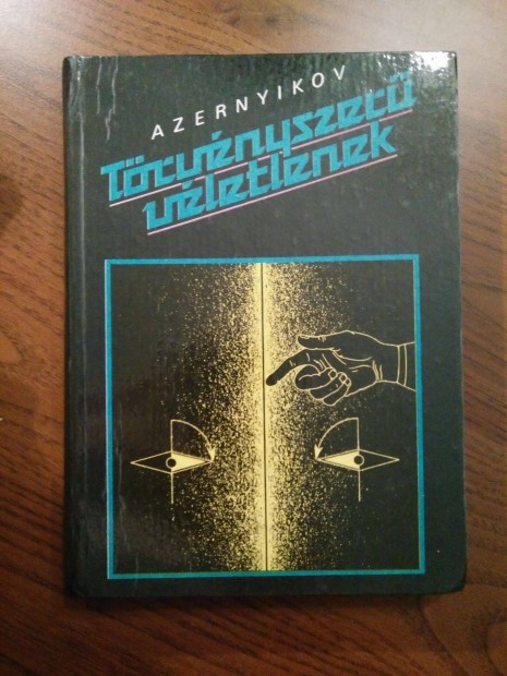 Valentyin Azernyikov - Trvnyszer vletlenek / msfl vszzad fizik