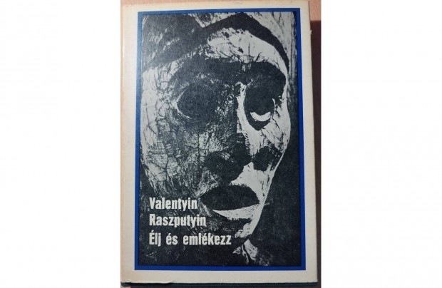 Valentyin Raszputyin: lj s emlkezz! (1976) J llapot knyv