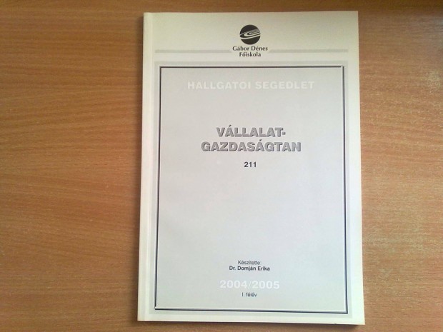 Vllalatgazdasgtan - Hallgati segdlet