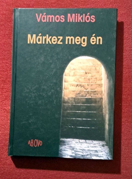 Vmos Mikls - Mrkez meg n