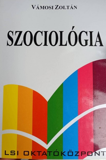 Vmosi Zoltn: Szociolgia 