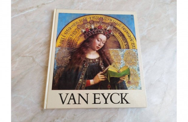 Van Eyck - A mvszet vilga