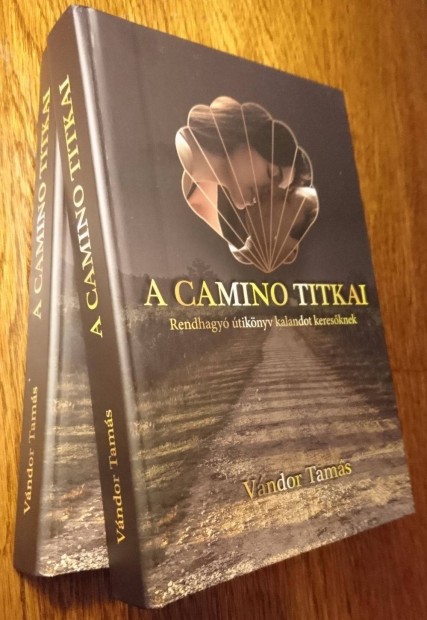 Vndor Tams: A Camino titkai