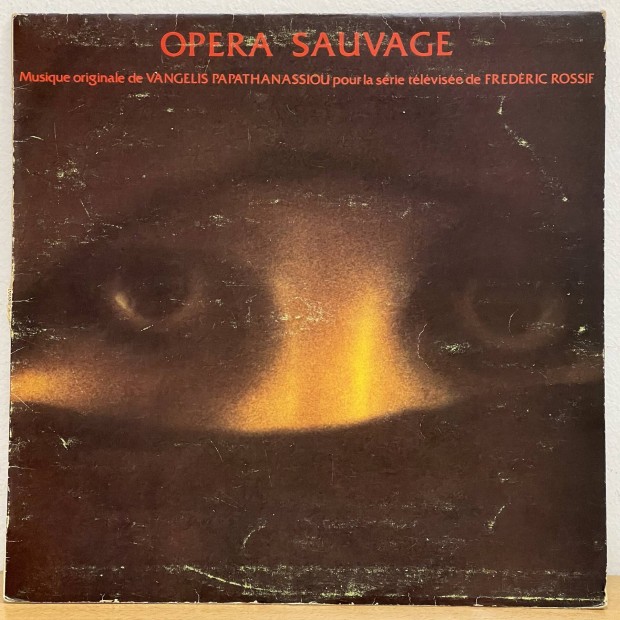 Vangelis - Opera Sauvage (1979) bakelit lemez