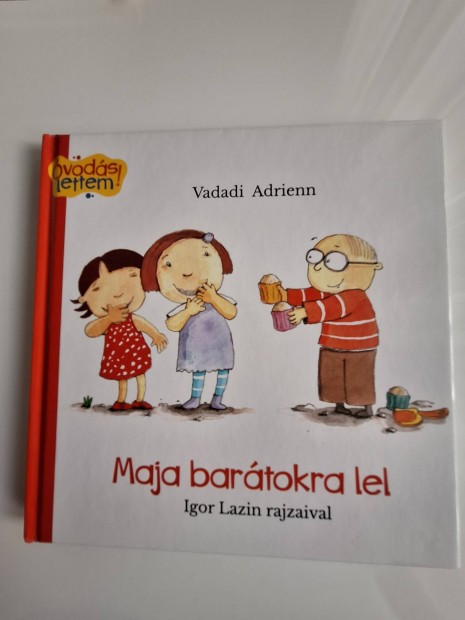 Váradi Adrienn: Maja barátokra lel