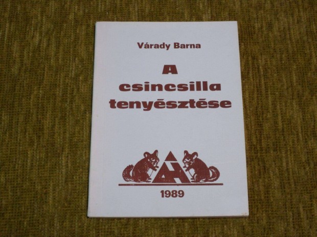 Vrady Barna: A csincsilla tenysztse