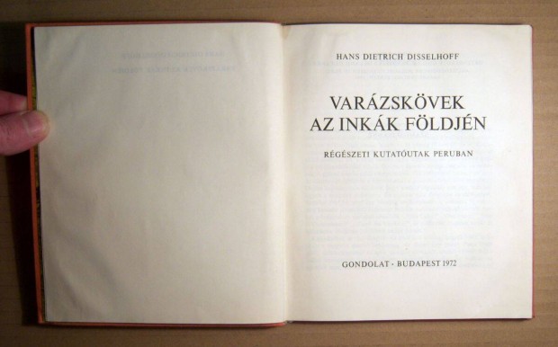 Varzskvek az Inkk Fldjn (Disselhoff) 1972 (viseltes) 7kp+tartalo